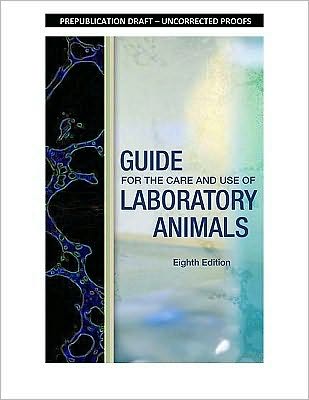 Cover for Committee for the Update of the Guide for the Care and Use of Laboratory Animals · Guide for the Care and Use of Laboratory Animals (Paperback Book) [8 Revised edition] (2011)