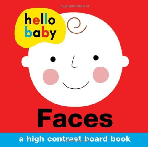 Cover for Roger Priddy · Hello Baby: Faces: A High-Contrast Board Book - Hello Baby (Board book) [Brdbk edition] (2013)
