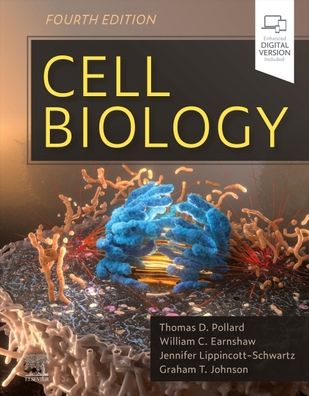 Cover for Pollard, Thomas D. (Sterling Professor, Department of Molecular, Cellular, and Developmental Biology, Yale University, New Haven, CT, USA) · Cell Biology (Gebundenes Buch) (2023)