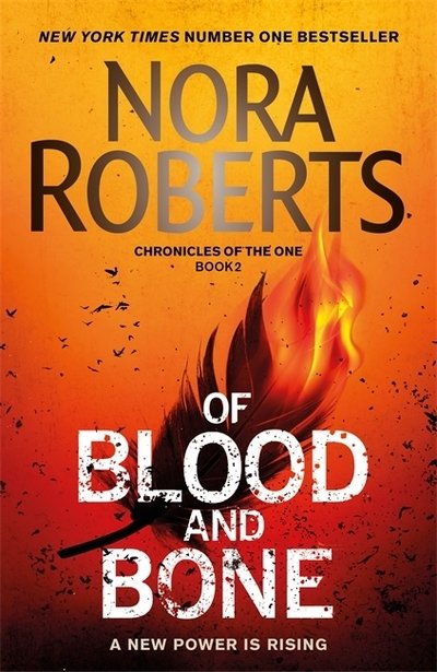 Cover for Nora Roberts · Of Blood and Bone - Chronicles of The One (Paperback Bog) (2019)