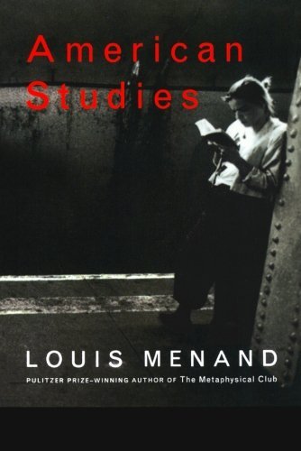 Cover for Louis Menand · American Studies (Paperback Bog) [First edition] (2003)