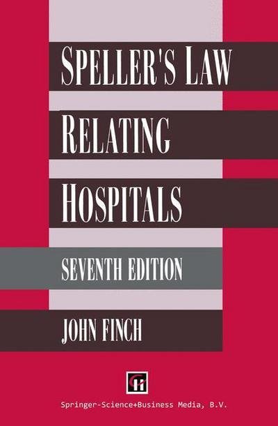 Cover for Finch · Speller's Law Relating to Hospita (Buch) (1998)