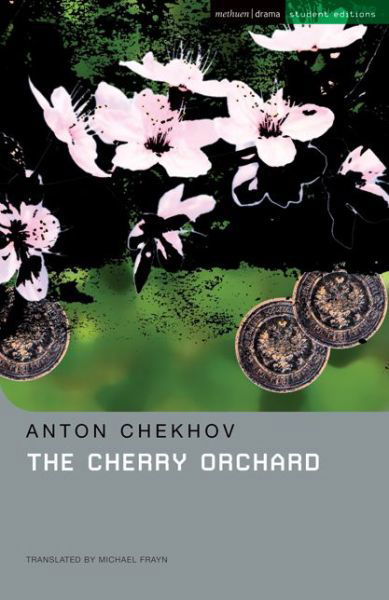 Cover for Anton Chekhov · The Cherry Orchard: A Comedy in Four Acts - Student Editions (Pocketbok) [New Edition - New edition] (1995)