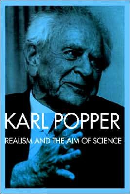 Realism and the Aim of Science: From the Postscript to The Logic of Scientific Discovery - Karl Popper - Books - Taylor & Francis Ltd - 9780415084000 - August 29, 1985