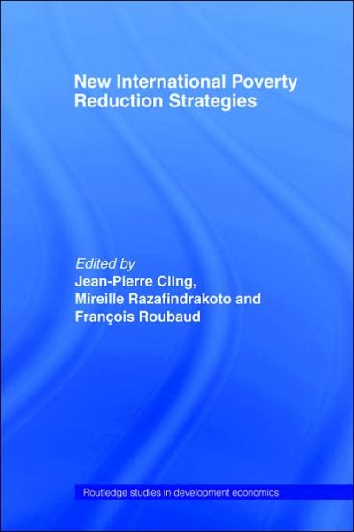 Cover for Mirelle Razafindrakoto · New International Poverty Reduction Strategies - Routledge Studies in Development Economics (Hardcover Book) (2003)