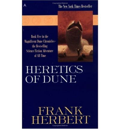 Heretics of Dune - Dune - Herbert - Livros - Penguin Publishing Group - 9780441328000 - 