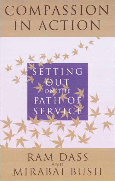 Cover for Mirabai Bush · Compassion in Action: Setting out on the Path of Service (Paperback Book) (1995)