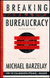 Cover for Michael Barzelay · Breaking through bureaucracy (Book) (1992)