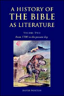 Cover for Norton, David (Victoria University of Wellington) · A History of the Bible as Literature: Volume 1, From Antiquity to 1700 - A History of the Bible as Literature (Paperback Book) (2004)