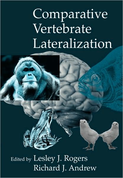 Cover for Lesley J Rogers · Comparative Vertebrate Lateralization (Paperback Book) (2008)