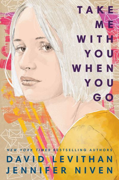 Take Me With You When You Go - David Levithan - Libros - Random House Children's Books - 9780525581000 - 31 de agosto de 2021