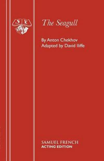 Cover for Anton Pavlovich Chekhov · The Seagull - Acting Edition S. (Paperback Book) (2015)