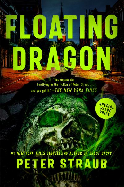 Cover for Peter Straub · Floating Dragon (Paperback Book) (2021)