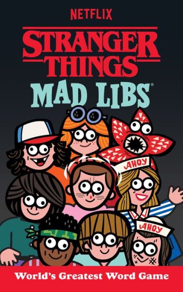 Stranger Things Mad Libs - Gabriella DeGennaro - Books - Mad Libs - 9780593520000 - May 3, 2022