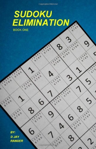 Cover for D Jay Ranger · Sudoku Elimination (Paperback Bog) (2011)
