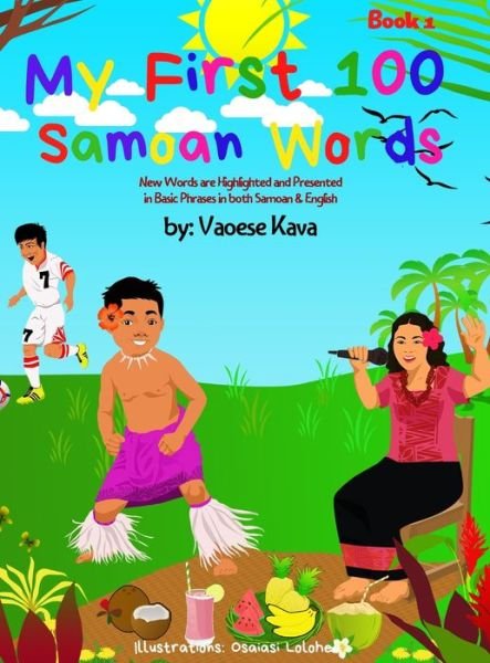 Cover for Vaoese Kava · My First 100 Samoan Words Book 1 (Hardcover Book) (2020)