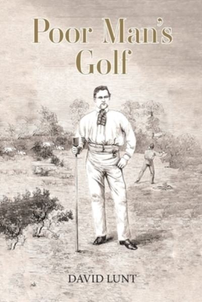 Cover for David Lunt · Poor Man's Golf (Paperback Book) (2021)