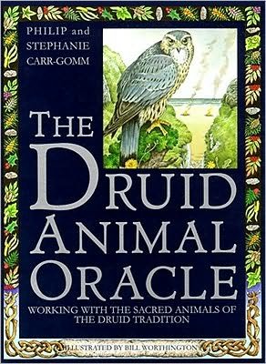 Cover for Philip Carr-Gomm · The Druid Animal Oracle: Working with the Sacred Animals of the Druid Tradition (Hardcover bog) (1995)