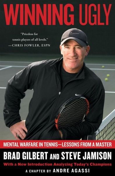 Cover for Brad Gilbert · Winning Ugly: Mental Warfare in Tennis-Lessons from a Master (Paperback Bog) (1994)