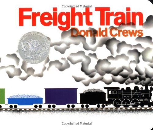 Cover for Donald Crews · Freight Train Board Book: A Caldecott Honor Award Winner (Board book) (1996)