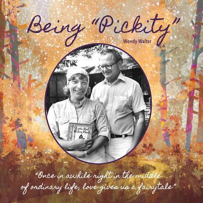 Cover for Wendy Walter · Being &quot;Pickity&quot; (Paperback Book) (2018)