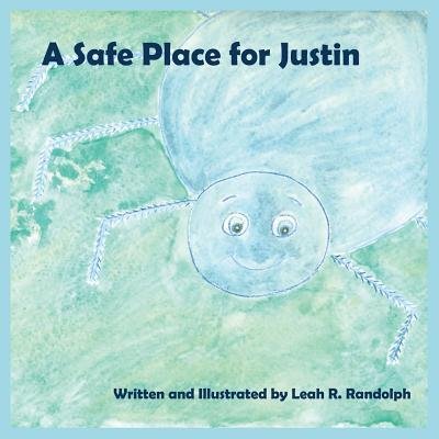Cover for Leah R Randolph · A Safe Place for Justin (Taschenbuch) (2017)