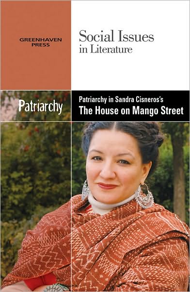 Cover for Claudia Durst Johnson · Patriarchy in Sandra Cisneros's The house on Mango Street (Hardcover Book) (2010)