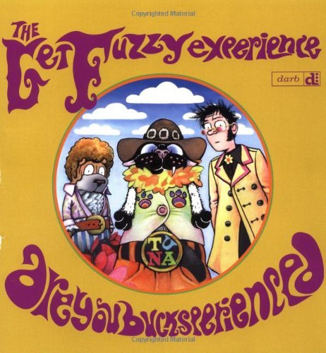 Cover for Darby Conley · The Get Fuzzy Experience: Are You Bucksperienced (Taschenbuch) (2003)