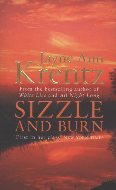 Cover for Jayne Ann Krentz · Sizzle And Burn: Number 3 in series - Arcane Society Series (Paperback Book) (2009)