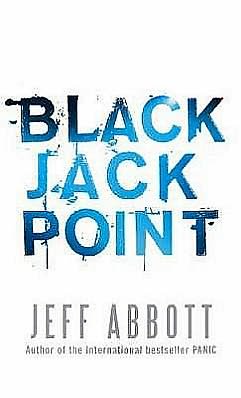 Cover for Jeff Abbott · Black Jack Point - Whit Mosley (Paperback Bog) (2007)