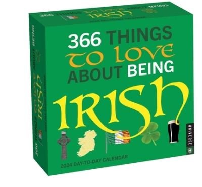 Rizzoli Universe · 366 Things to Love About Being Irish 2024 Day-to-Day Calendar (Calendar) (2023)
