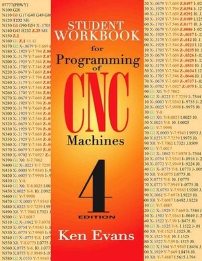 Cover for Ken Evans · Student Workbook for Programming of CNC Machines (Paperback Book) (2016)