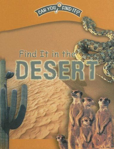 Find It in the Desert (Can You Find It?) - Dee Phillips - Libros - Gareth Stevens Publishing - 9780836863000 - 30 de diciembre de 2005