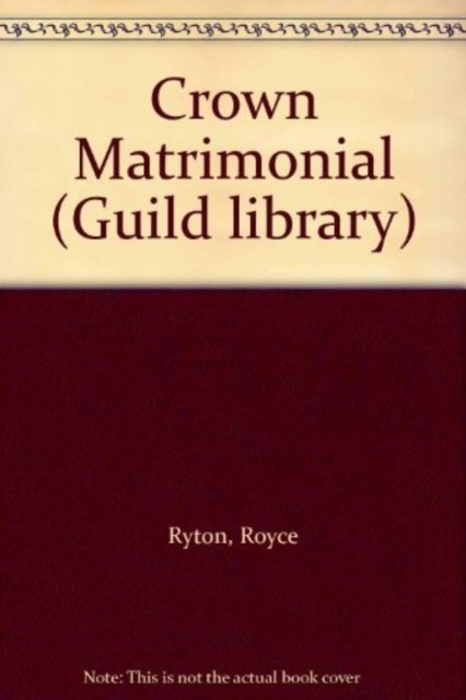 Cover for Royce Ryton · Crown Matrimonial (Paperback Book) (2002)