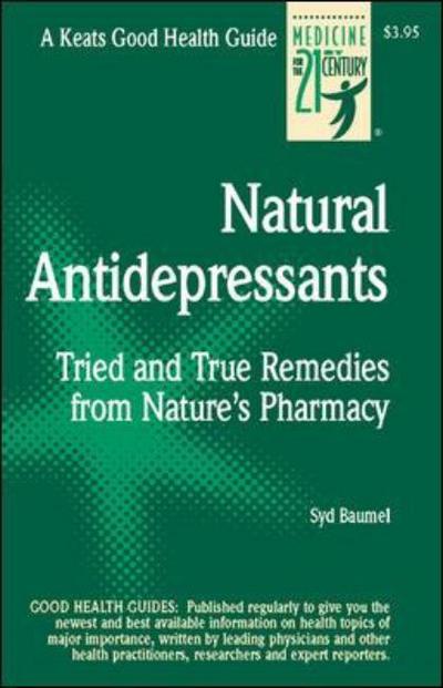 Natural Antidepressants - Syd Baumel - Livros - Keats Pub Inc - 9780879839000 - 16 de janeiro de 2000