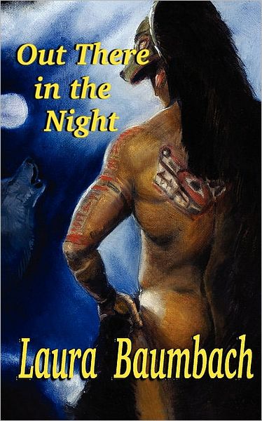 Cover for Laura Baumbach · Out There in the Night (Pocketbok) (2007)