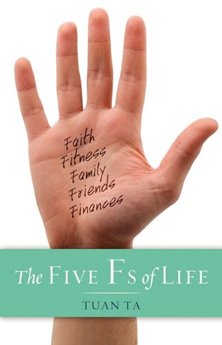 Cover for Tuan Ta · Five Fs of Life (Pocketbok) (2010)