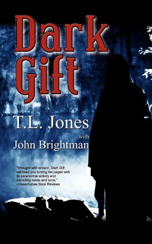 Dark Gift - Tl Jones - Livros - TL Jones - 9780988560000 - 6 de novembro de 2012