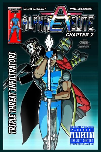 Alpha Elite - Chris Gilbert - Books - Xenogenda Comix - 9780998811000 - November 20, 2019