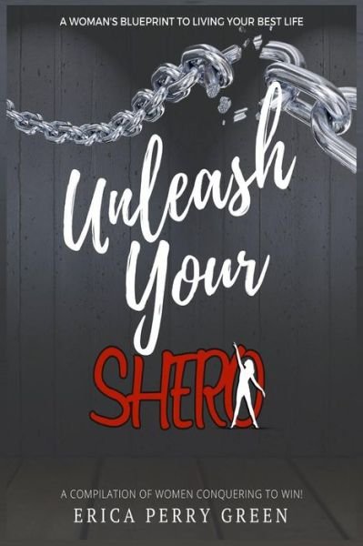 Cover for Jonathan Green · Unleash Your SHERO (Paperback Bog) (2017)