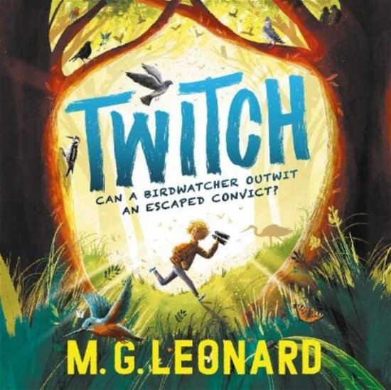 Cover for M.G. Leonard · Twitch - The Twitchers (Audiobook (CD)) [Unabridged edition]