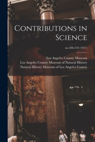 Cover for Los Angeles County Museum · Contributions in Science; no.206-218 (Taschenbuch) (2021)