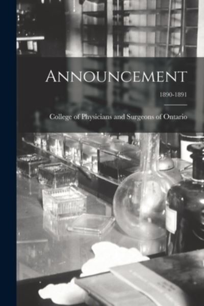 Cover for College of Physicians and Surgeons of · Announcement; 1890-1891 (Paperback Book) (2021)