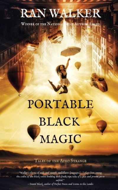 Cover for Ran Walker · Portable Black Magic: Tales of the Afro Strange (Pocketbok) (2019)