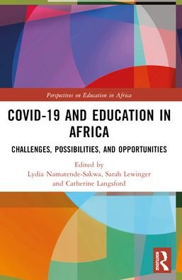 COVID-19 and Education in Africa: Challenges, Possibilities, and Opportunities - Perspectives on Education in Africa (Paperback Book) (2024)