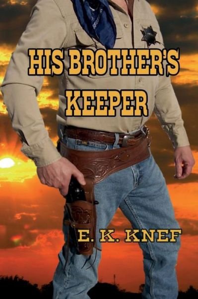 Cover for E K Knef · His Brother's Keeper (Paperback Book) (2019)