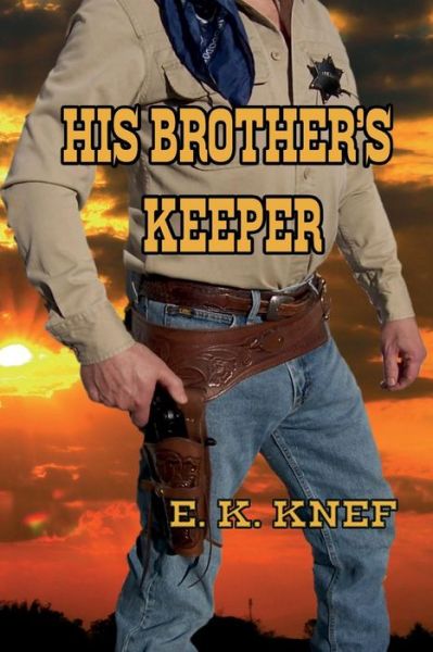 Cover for E K Knef · His Brother's Keeper (Pocketbok) (2019)