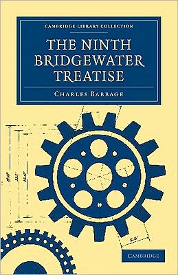 Cover for Charles Babbage · The Ninth Bridgewater Treatise - Cambridge Library Collection - Science and Religion (Taschenbuch) (2009)