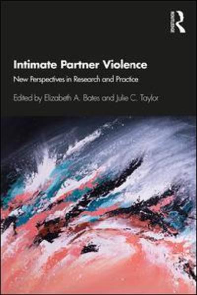 Cover for Elizabeth Bates · Intimate Partner Violence: New Perspectives in Research and Practice (Paperback Book) (2019)