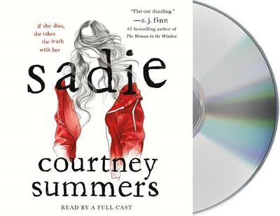 Cover for Courtney Summers · Sadie A Novel (CD) (2018)